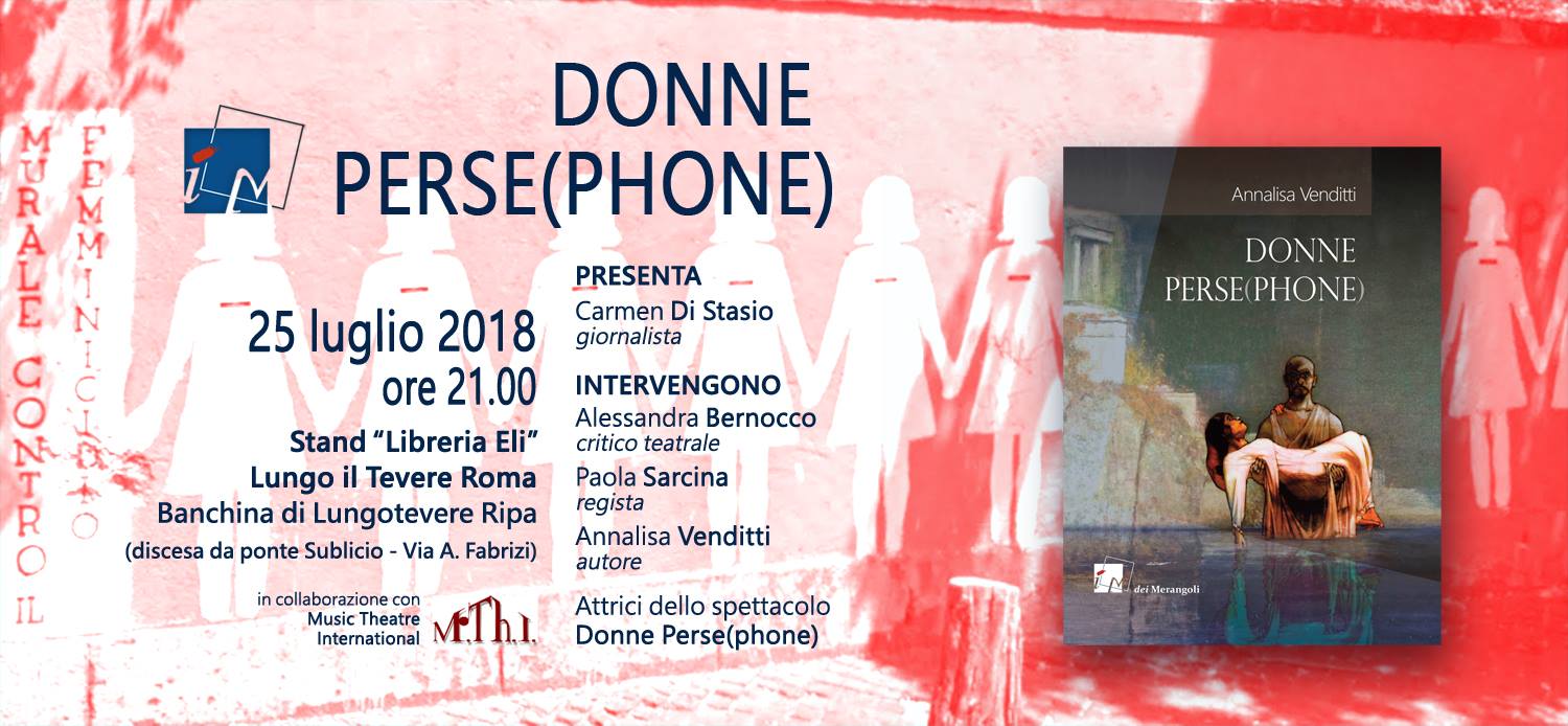 Donne Perse(phone) di Annalisa Venditti a Lungo Il Tevere