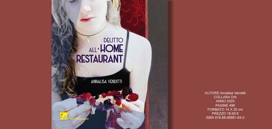 Delitto all’Home Restaurant di Annalisa Venditti